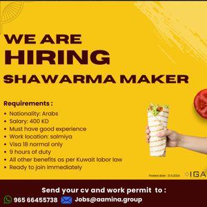 We are hiring shawarma maker 